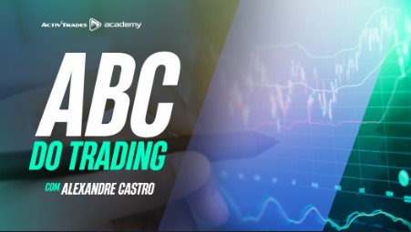 Aprenda o ABC do Trading Aumente sua rentabilidade
