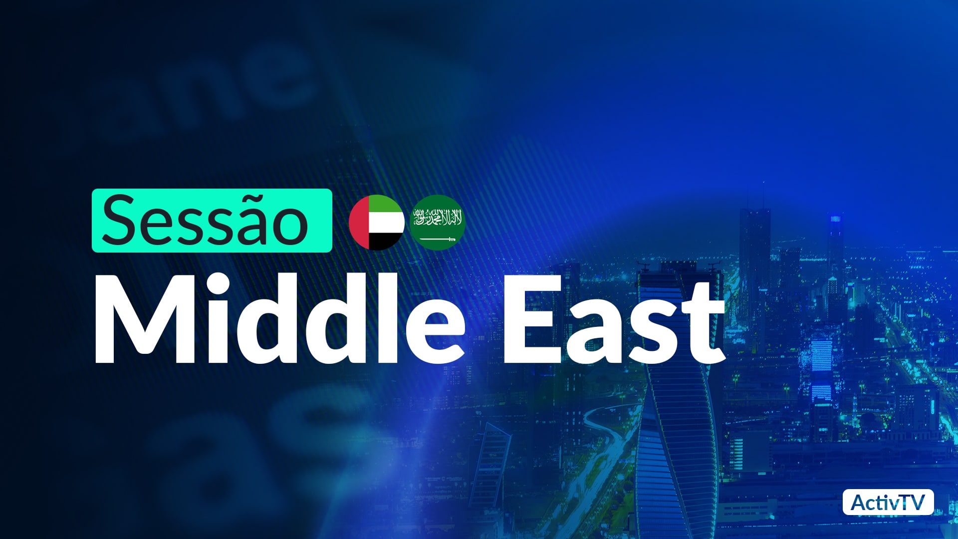 Sessão MIddle East
