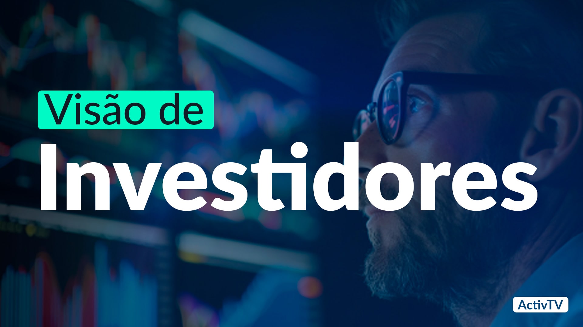 Visão de Investidores